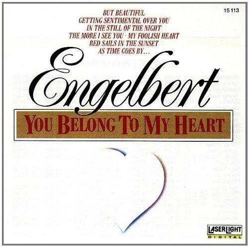 Engelbert-You Belong to My H.