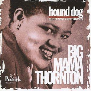 Hound Dog-Peacock Recordings