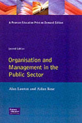 Organisation and Management in the Public Sector