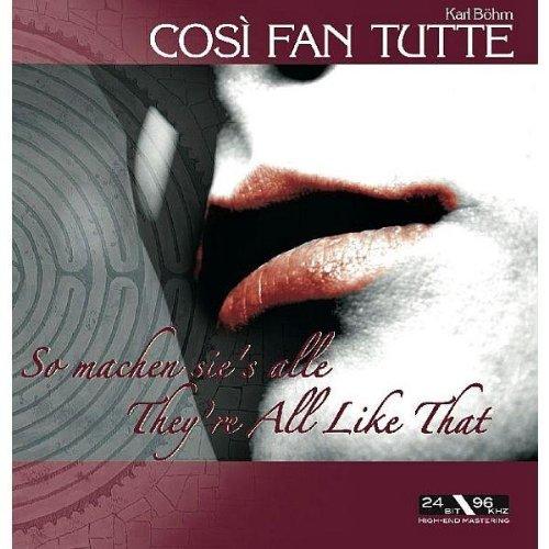 Wolfgang Amadeus Mozart - Cosi Fan Tutte