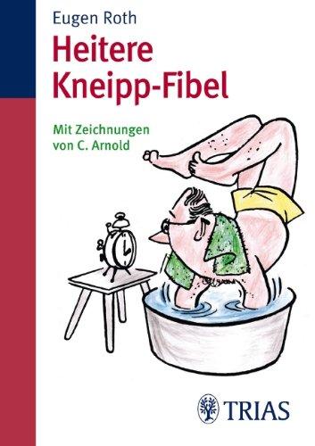 Heitere Kneipp - Fibel