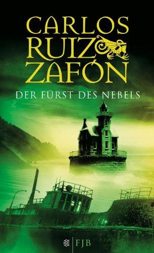 Der Fürst des Nebels: Roman