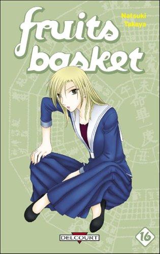 Fruits basket. Vol. 16. Une corbeille de fruits. Vol. 16