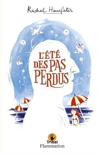 L'été des pas perdus