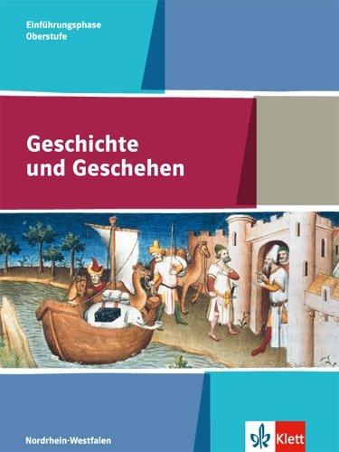 Geschichte und Geschehen Oberstufe / Schülerband 10. Klasse: Ausgabe für Nordrhein-Westfalen