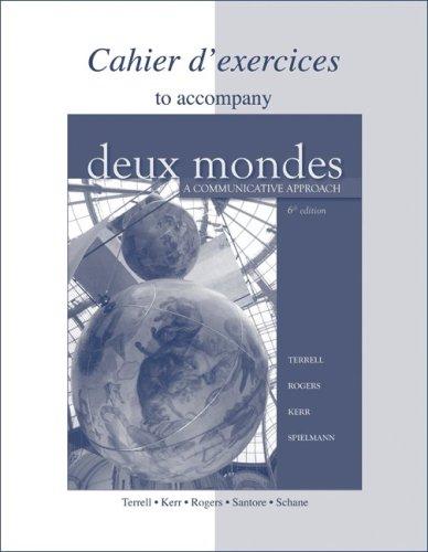 Deux Mondes: A Communicative Approach