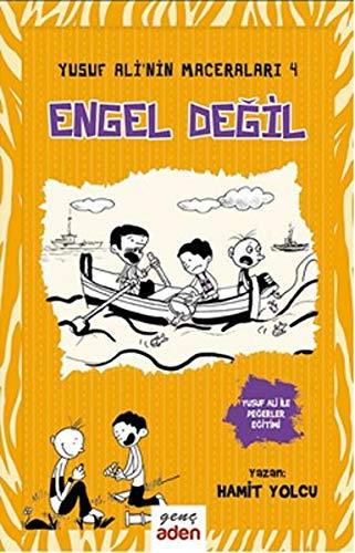 Yusuf Ali'nin Maceraları 4: Engel Değil