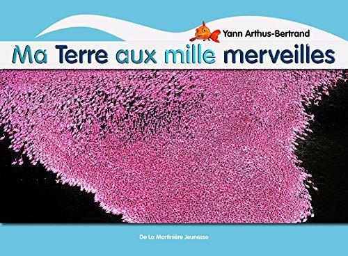 Ma Terre aux mille merveilles