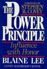 The Power Principle: Influence with Honor