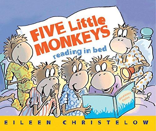 Five Little Monkeys Reading in Bed (A Five Little Monkeys Story)