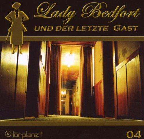 Lady Bedfort und der letzte Gast (04)