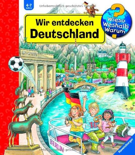 Wieso?Weshalb?Warum?-Sonderband: Wir entdecken Deutschland