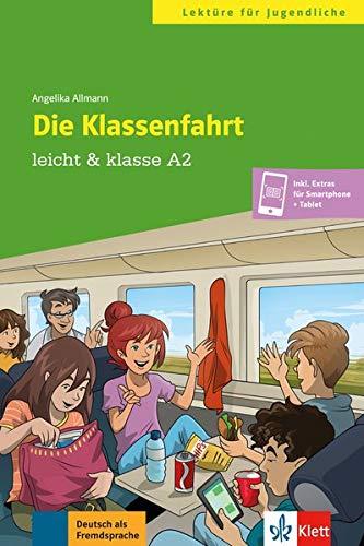 Die Klassenfahrt: Buch + online (leicht & klasse)