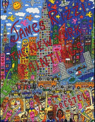 James Rizzi. Englische Ausgabe: The New York Paintings (Art & Design)