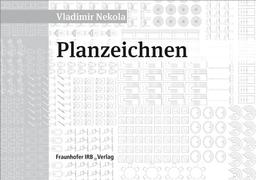 Planzeichnen: Essenzielle Grundlagen.