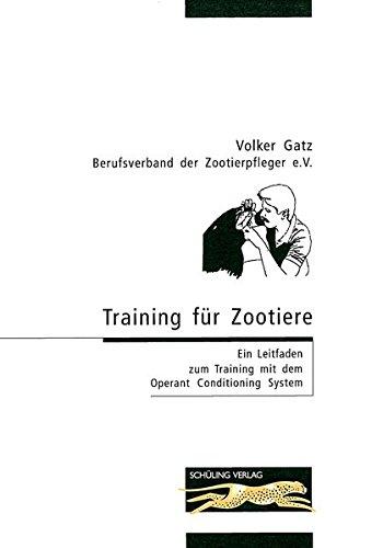 Training für Zootiere: Ein Leitfaden zum Training mit dem Operant Conditioning System