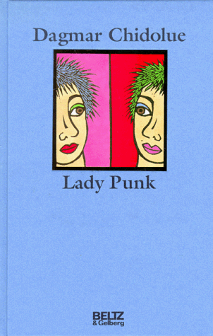 Lady Punk. Jubiläumsbibliothek