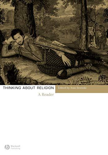 Thinking About Religion: A Reader