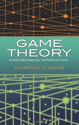 Game Theory: A Nontechnical Introduction (Dover Books on Mathematics)