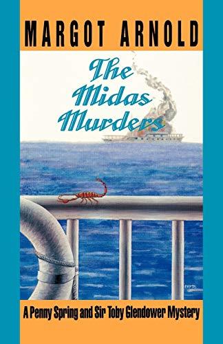 The Midas Murders (Penny Spring and Sir Toby Glendower Mysteries)