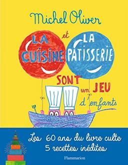 La cuisine et la pâtisserie sont un jeu d'enfants