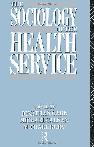 The Sociology of the Health Service