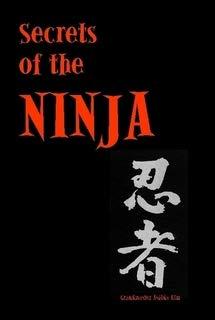 Secrets of the Ninja