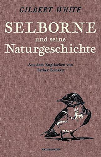 Selborne und seine Naturgeschichte (Naturkunden)