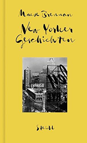 Sämtliche Erzählungen, Band 2: New Yorker Geschichten