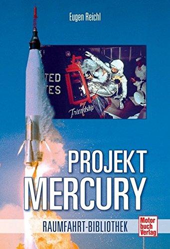 Projekt Mercury (Raumfahrt-Bibliothek)