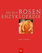 Die BLV Rosen-Enzyklopädie