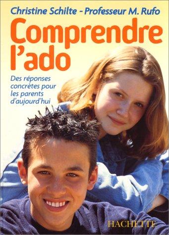 Comprendre l'adolescent