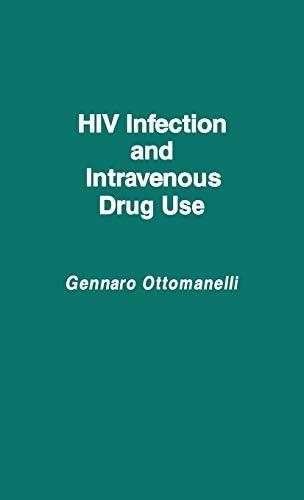 HIV Infection and Intravenous Drug Use