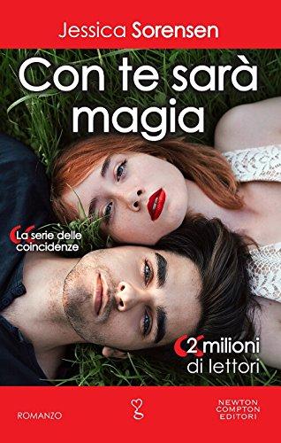 Con te sarà magia. La serie delle coincidenze