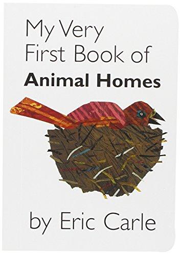 My Very First Book of Animal Homes