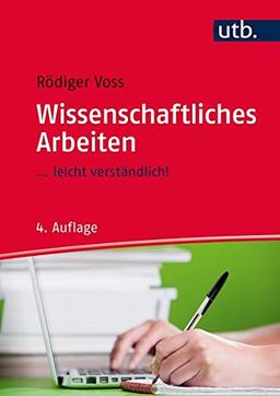 Wissenschaftliches Arbeiten (UTB L (Large-Format))