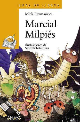 Marcial Milpiés (LITERATURA INFANTIL - Sopa de Libros)