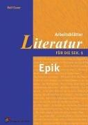 Literatur für die Sek.I, Epik