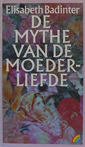 De mythe van de moederliefde (Rainbow pocketboeken, Band 64)