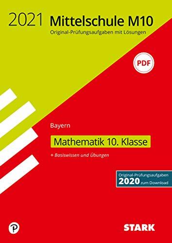 STARK Original-Prüfungen und Training Mittelschule M10 2021 - Mathematik - Bayern