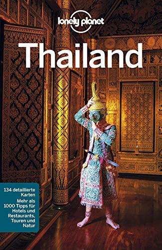 Lonely Planet Reiseführer Thailand (Lonely Planet Reiseführer Deutsch)