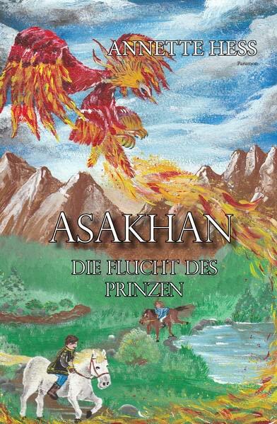 Asakhan: Die Flucht des Prinzen