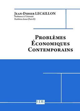 Problèmes économiques contemporains : 2011-2012