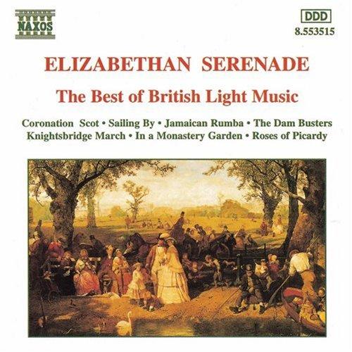 Elizabethan Serenade - The Best of British Light Music