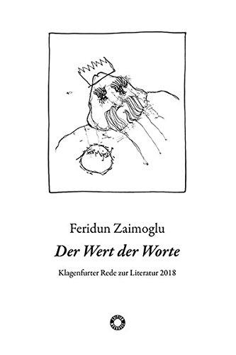 Der Wert der Worte: Klagenfurter Rede zur Literatur 2018 (Edition Meerauge)