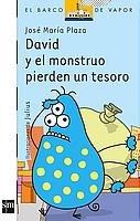 David y el monstruo pierden un tesoro (Barco de Vapor Blanca, Band 96)