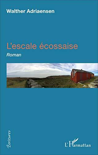 L'escale écossaise