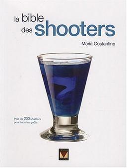 La bible des Shooters