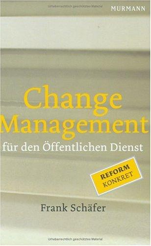 Change Management für den Öffentlichen Dienst