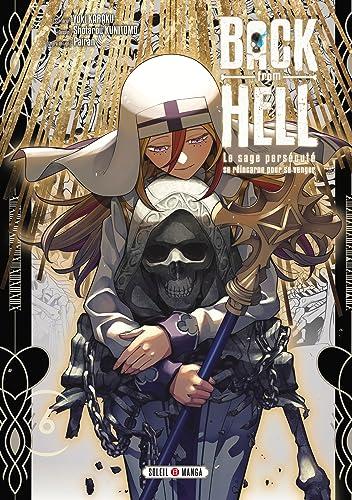 Back from hell : le sage persécuté se réincarne pour se venger. Vol. 6